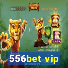 556bet vip